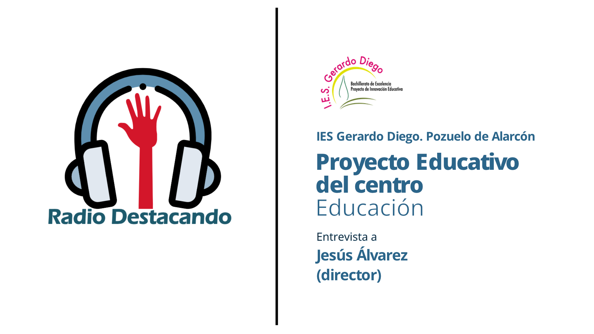 Entrevista a Jesús Álvarez. IES Gerardo Diego. Pozuelo de Alarcón