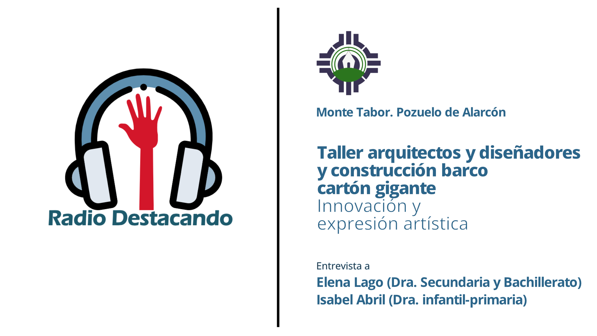 Entrevista a Elena Lago e Isabel Abril. Colegio Concertado Monte Tabor. Pozuelo de Alarcón