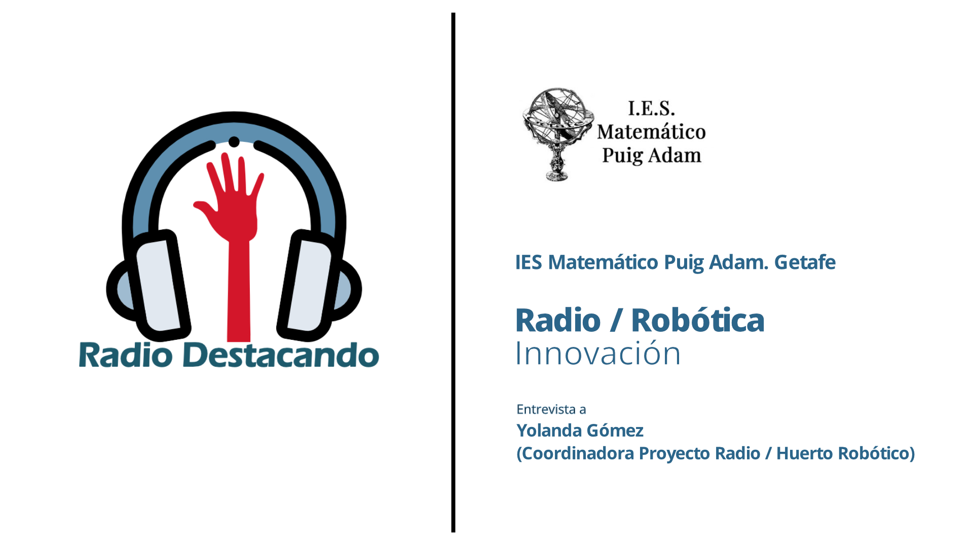 Entrevista a Yolanda Gómez. IES Matemático Puig Adam. Getafe