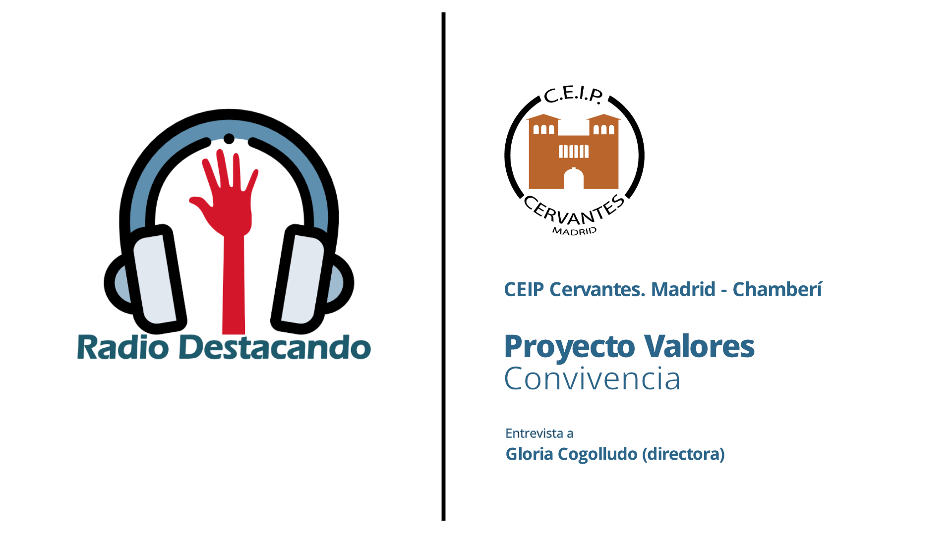 Entrevista a Gloria Cogolludo. CEIP Cervantes. Madrid (Chamberí)