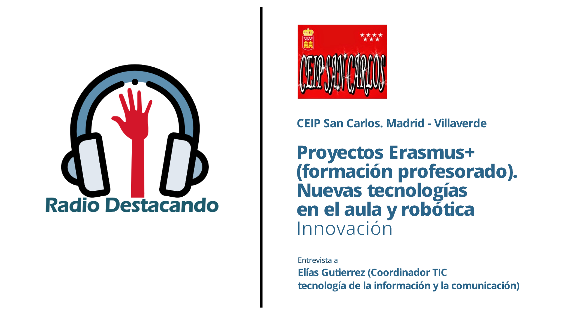 Entrevista a Elías Gutierrez. CEIP San Carlos. Madrid (Chamberí)