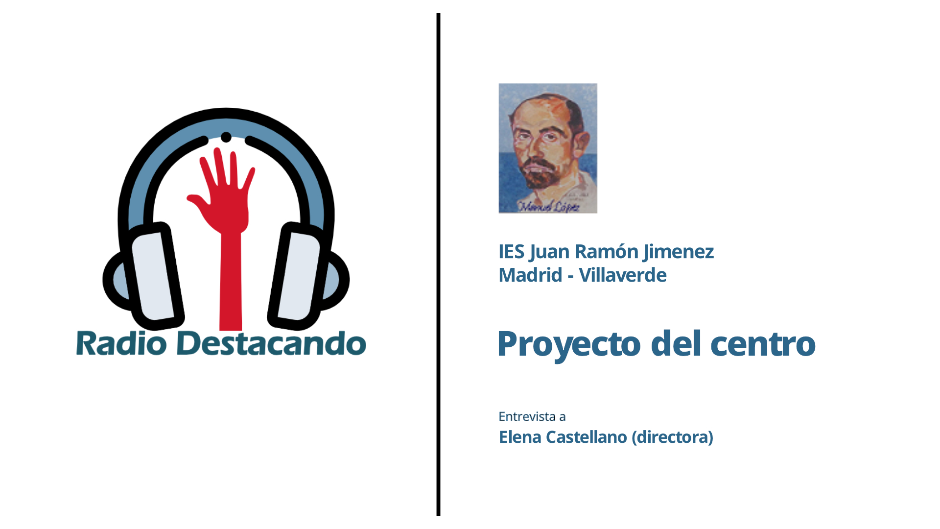 Entrevista a Elena Castellano. IES Juan Ramón Jimenez. Madrid- Villaverde