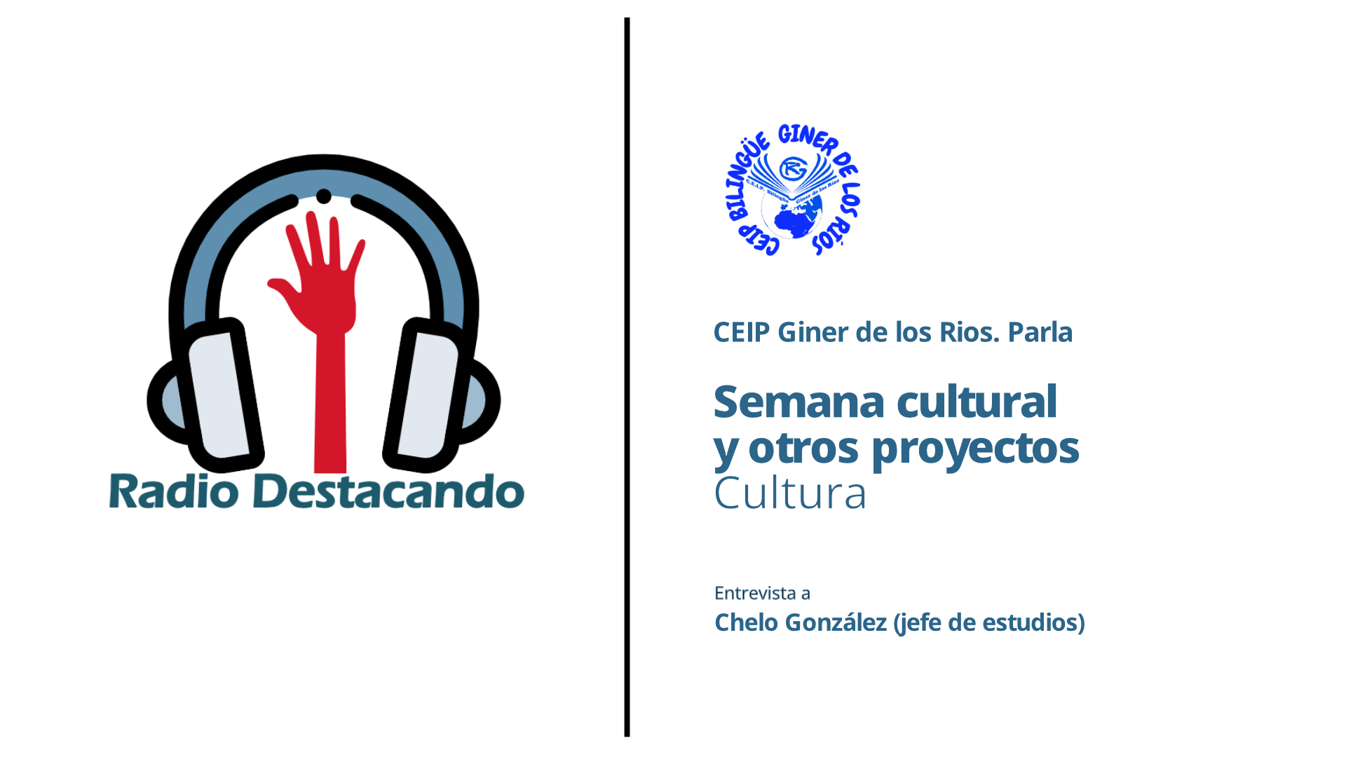 Entrevista a Chelo González. CEIP  Giner de los Rios. Parla