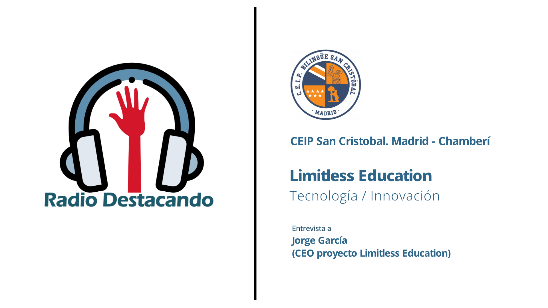 Entrevista a Jorge García. CEIP San Cristóbal . Madrid – Chamberí