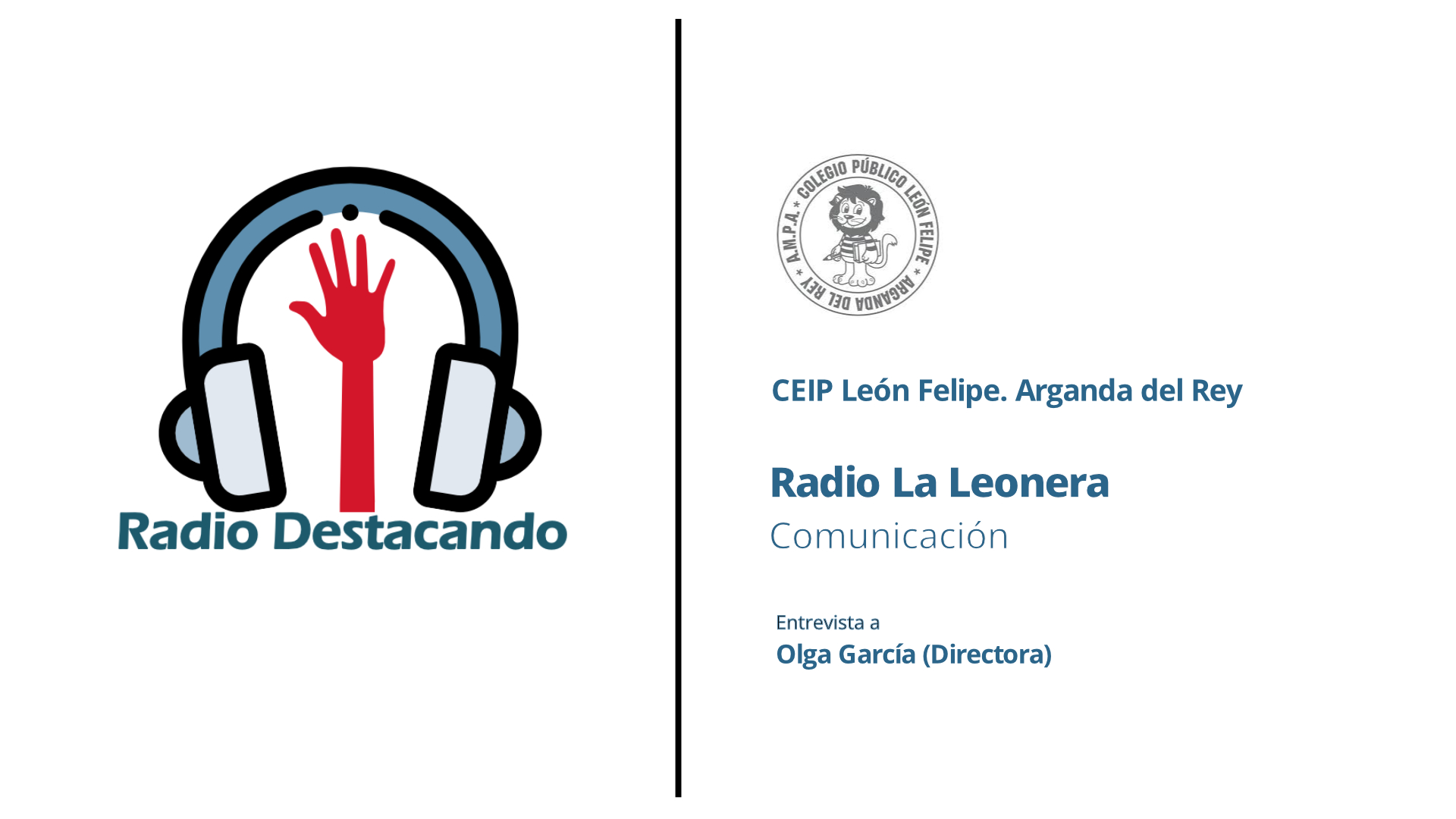 Entrevista a Olga García. CEIP León Felipe. Arganda del Rey