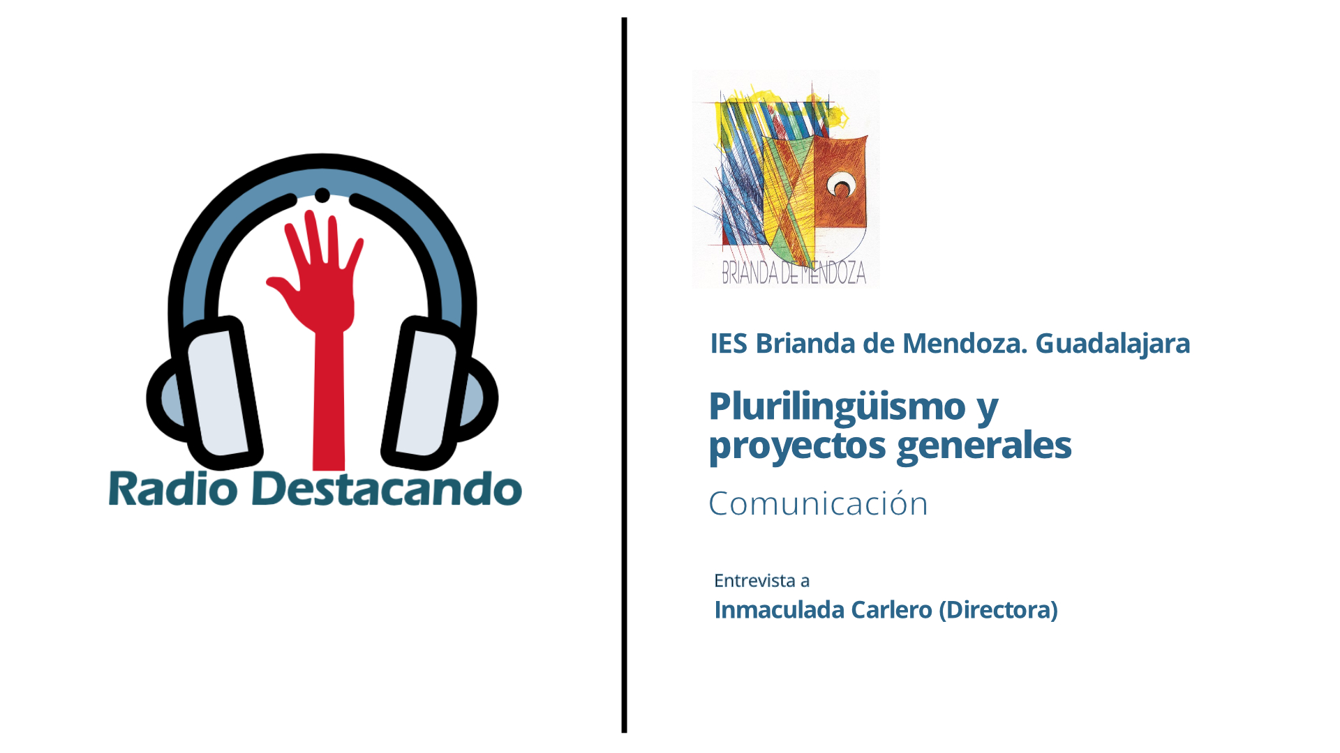 Entrevista a Inmaculada Carlero. IES Brianda de Mendoza. Guadalajara