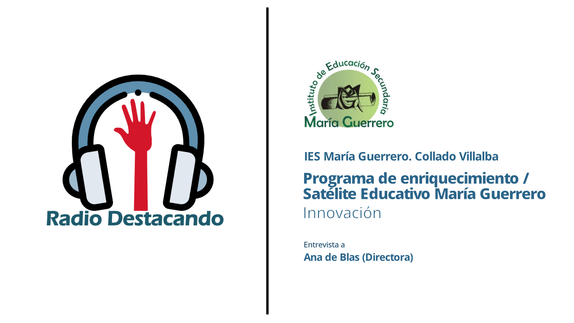 Entrevista a Ana de Blas. IES María Guerrero. Collado Villalba