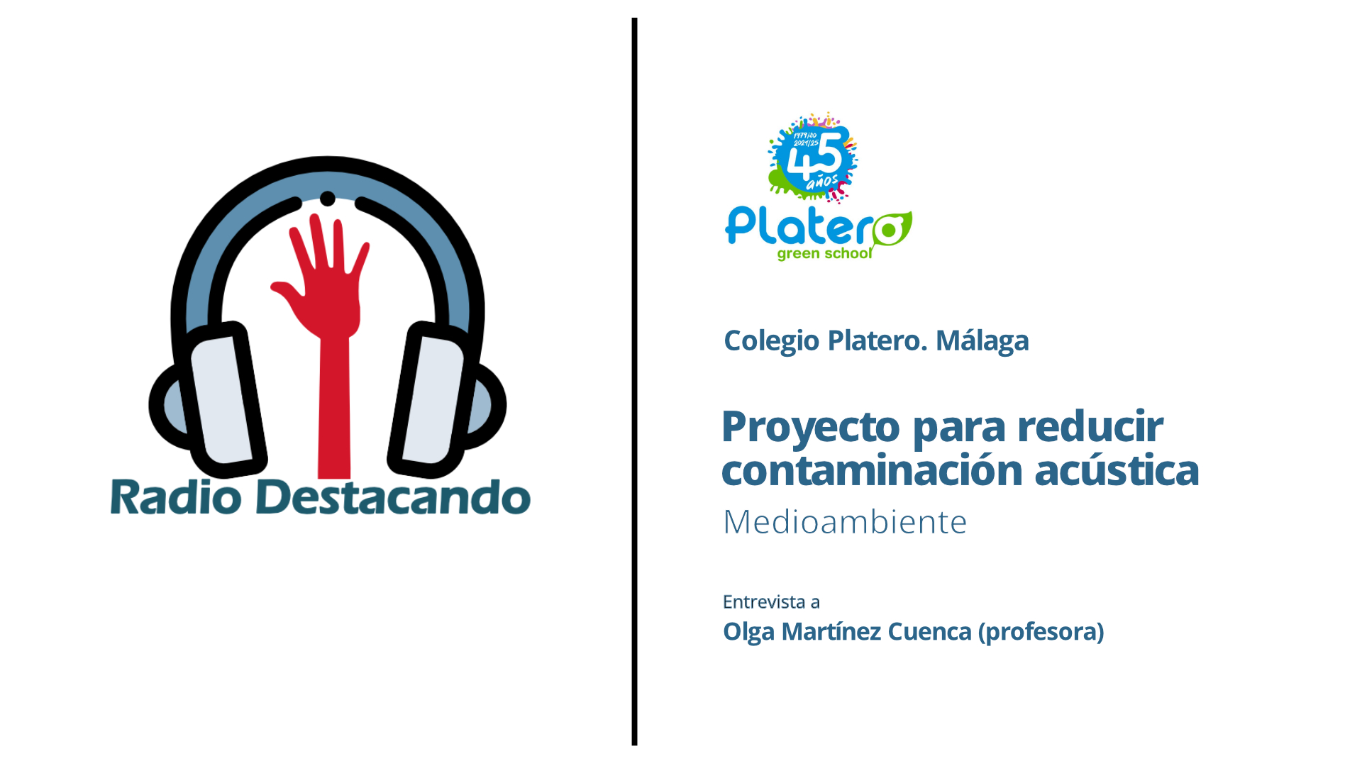 Entrevista a Olga Martínez Cuenca y a dos de sus alumnos. Colegio Platero. Málaga