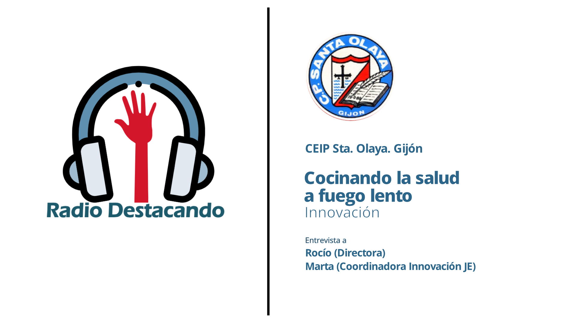 Entrevista a Rocío y Marta. CEIP Sta. Olaya. Gijón